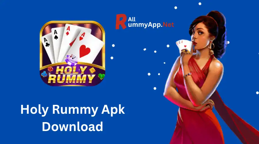 Holy Rummy App Download