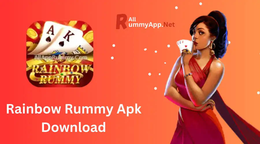 Rainbow Rummy Apk | Withdraw ₹100 | Download & Earn Real Money